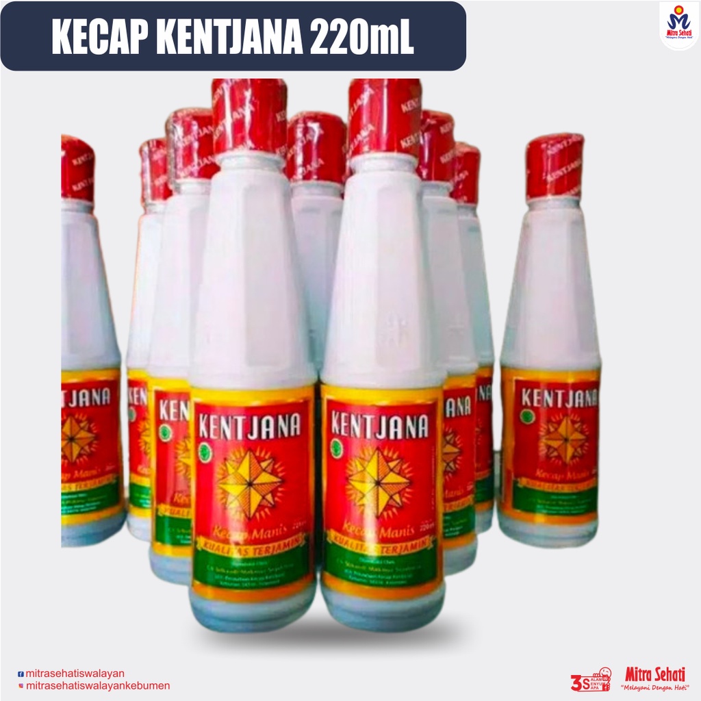 

KECAP KENTJANA / KECAP MANIS KENTJANA / KECAP KENCANA KEBUMEN 220mL [ Mitra Sehati Swalayan ]