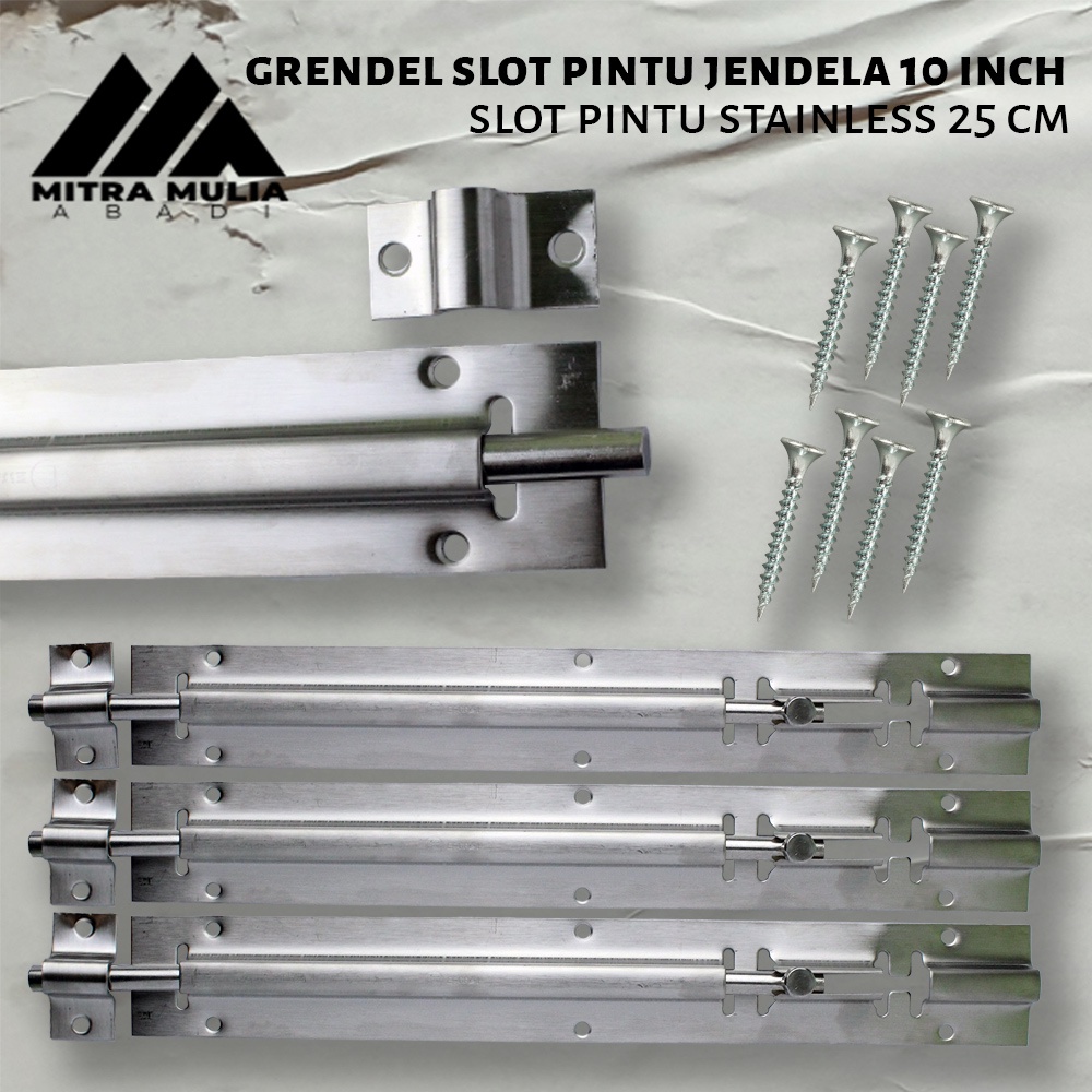 Grendel Pintu Jendela 10 Inch l Slot 25 cm l Selot Stainless + Skrup