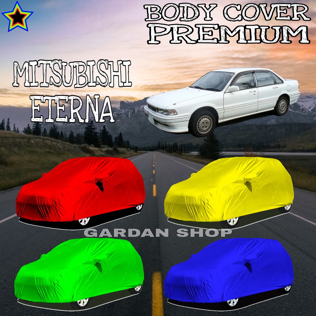 Sarung Mobil MITSUBISHI ETERNA Polos WARNA Body Cover Eterna PREMIUM