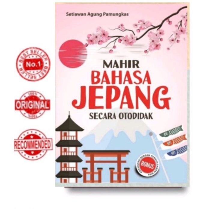 Jual BUKU BELAJAR BAHASA JEPANG MAHIR BAHASA JEPANG SECARA OTODIDAK ...