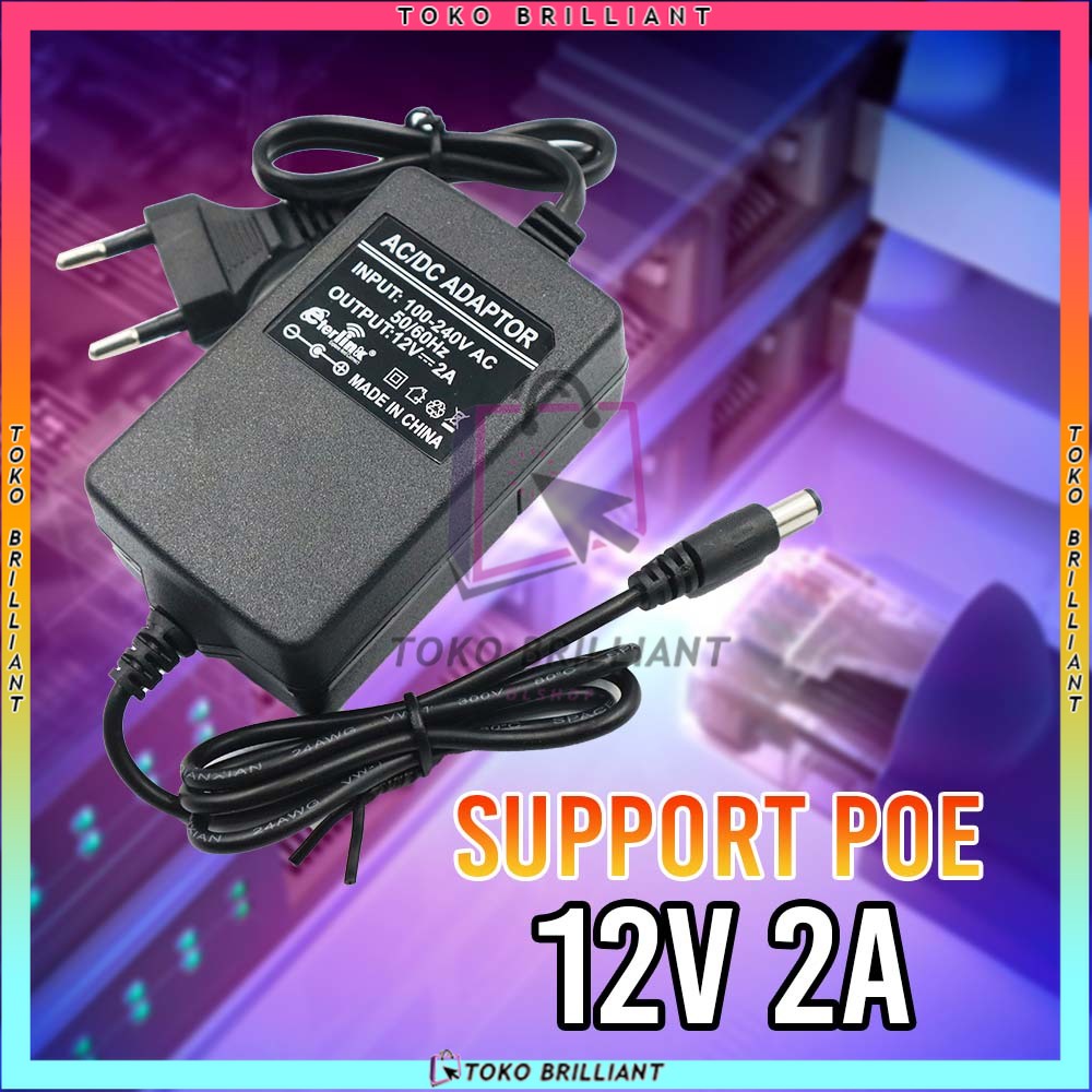 [Bisa bayar ditempat]  ADAPTOR STB ZTE CCTV MODEM ROUTER 12V 2A   POWER SUPPLY ADAPTOR 12V 2A