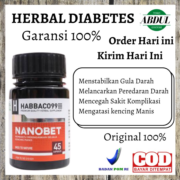 NANOBET ASLI 100% OBAT DIABETES GULA DARAH KENCING MANIS TERBAIK AMPUH DIJAMIN KHASIATNYA