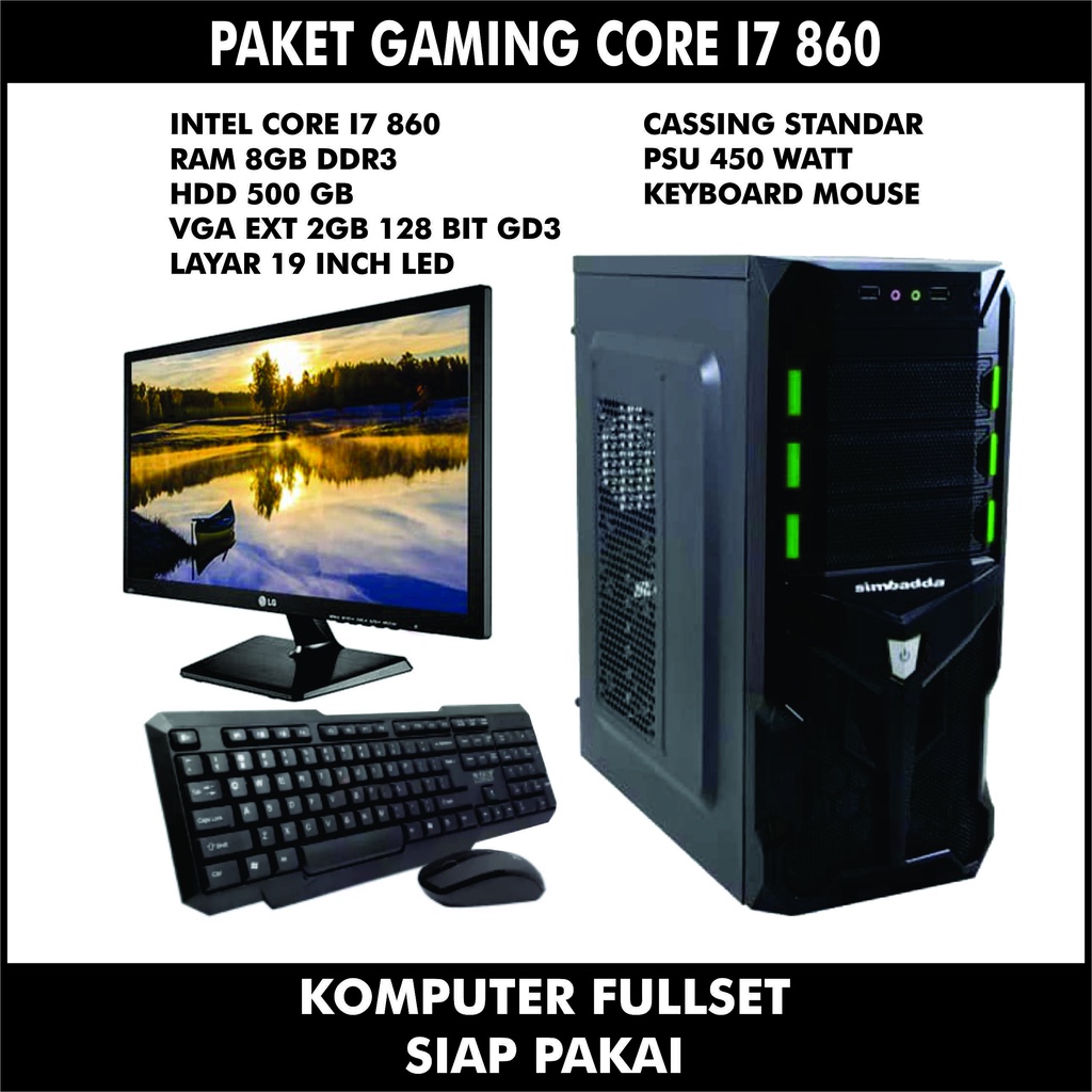 Pc Gaming/ Komputer Core i7 860k Ram 8 gb Harddisk 500 Gb Vga 2 Gb Layar 19 Inch
