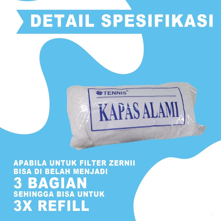 KAPAS ALAMI ZERNII WATER FILTER AIR / KAPAS ZERNI FILTER AIR