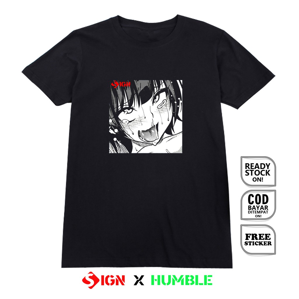 Kaos SEXY FACE COSPLAY HENTAI JAPANESE MANGA CLOTHES AHEGAO PIN EM ANIME CULTURE JEPANG KARTUN SIGN