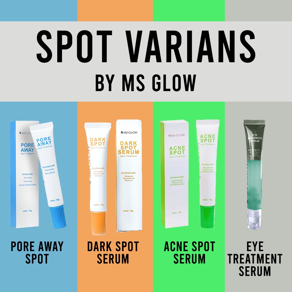 Ms Glow Acne Spot Treatment Obat Totol Jerawat MsGlow Dark Spot Penghilang Flek Hitam Pore Away Pengecil Pori Pori / Eye Tratment Ms Glow BPOM