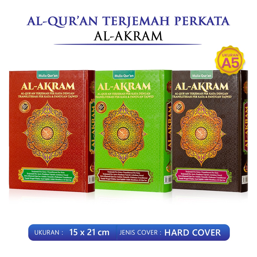 Al quran Terjemah Tajwid Alquran Kecil Al Akram A5 Quran Transliterasi Per Kata / Mulia Abadi - MA