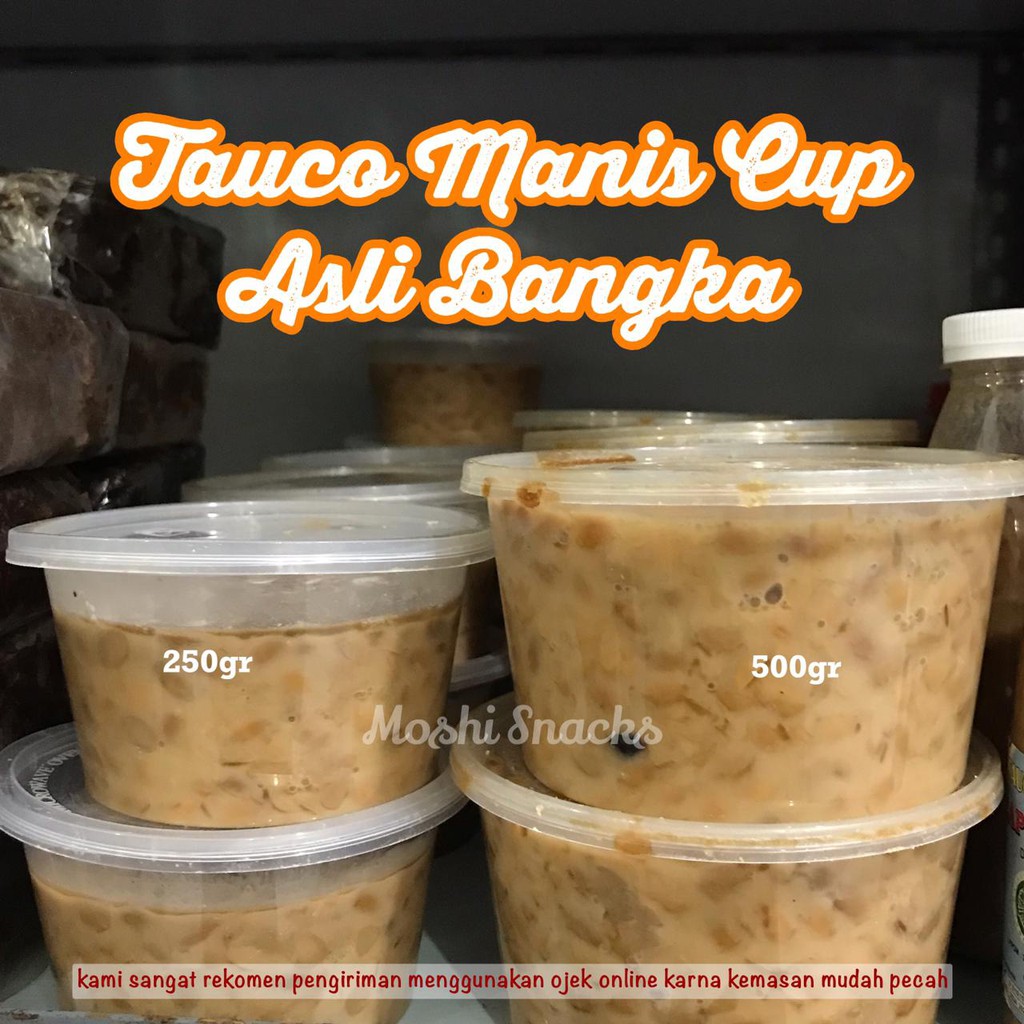 Tauco Manis Bangka Cup Besar 500gr / Tauco Asli Bangka