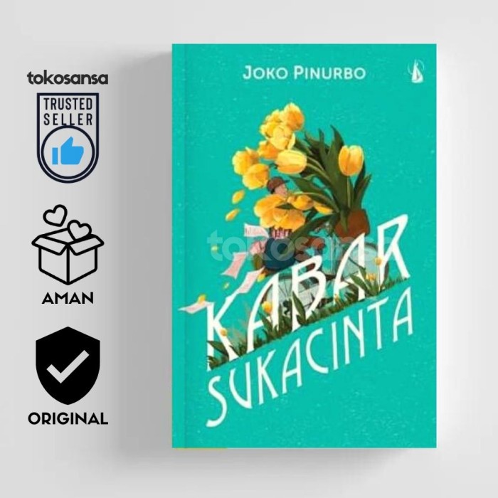KABAR SUKACINTA: Kumpulan Puisi - Joko Pinurbo - ORIGINAL