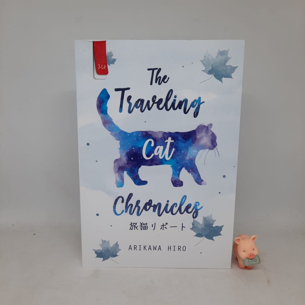 The Traveling Cat Chronicles - Arikawa Hiro