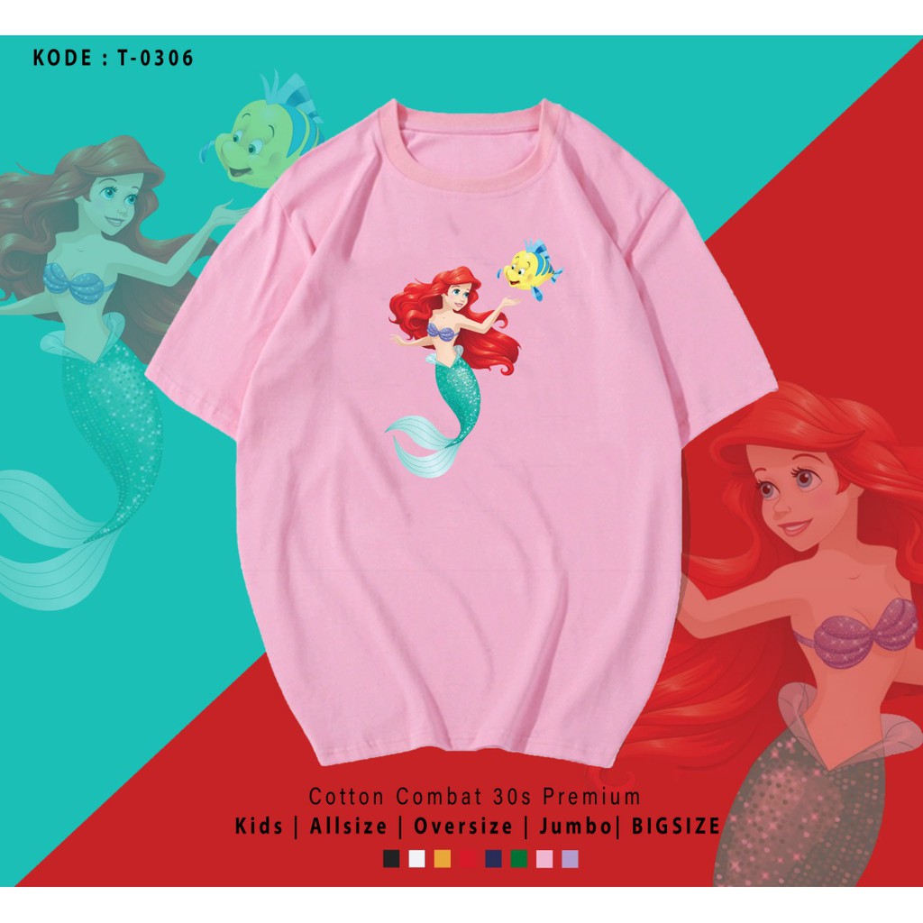 ARIEL MERMAID / TERMURAH / PREMIUM BAJU KAOS  / T-SHIRT / KATUN LENGAN PENDEK / TUMBLR TEE /