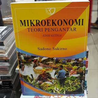 Mikroekonomi Mikro Ekonomi- Sadono Sukirno