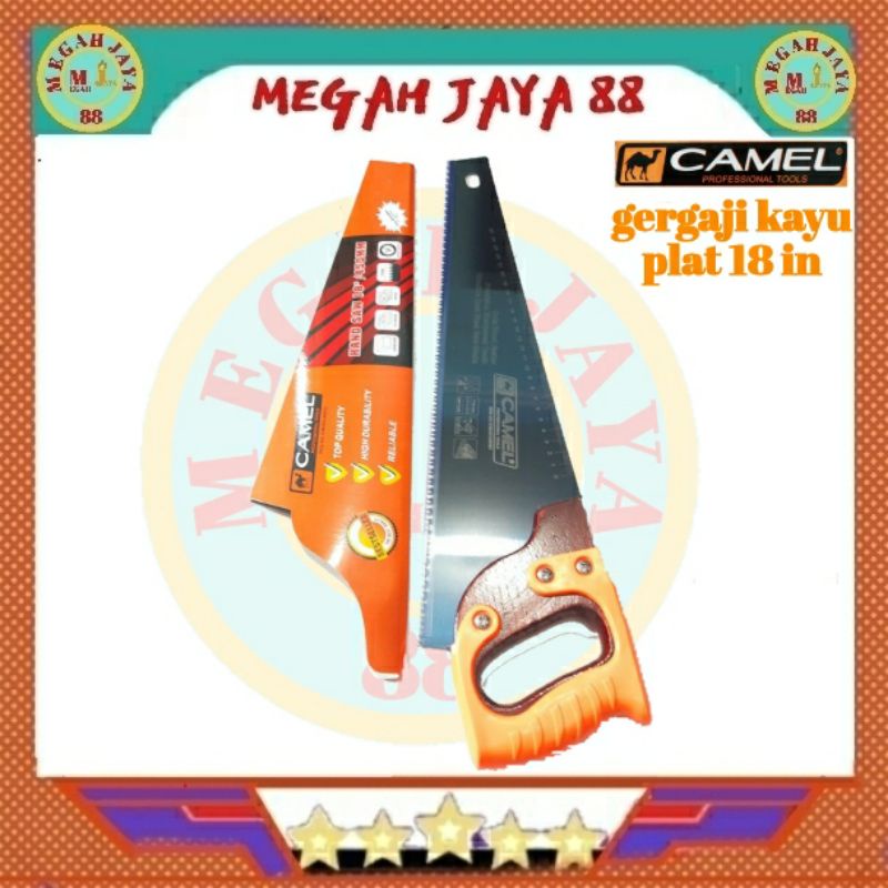 CAMEL GERGAJI KAYU PLAT 18 INCH BAGUS-GERGAJI TUKANG MURAH-GERGAJI BELAH -GERGAJI POTONG