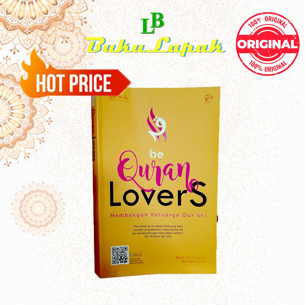 BUKU MOTIVASI ISLAM BE QURAN LOVERS - BUKU ISLAMI MOTIVASI - BUKU ISLAM