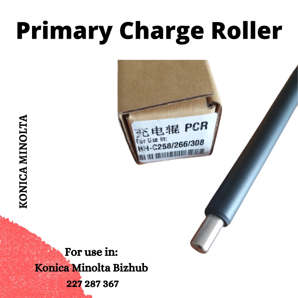 Primary Charge Roller PCR Konica Minolta Bizhub C227 C287 C367