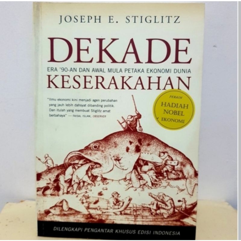 Dekade Keserakahan, Joseph E. Stiglitz