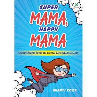 Super Mama Happy Mama Shopee Indonesia