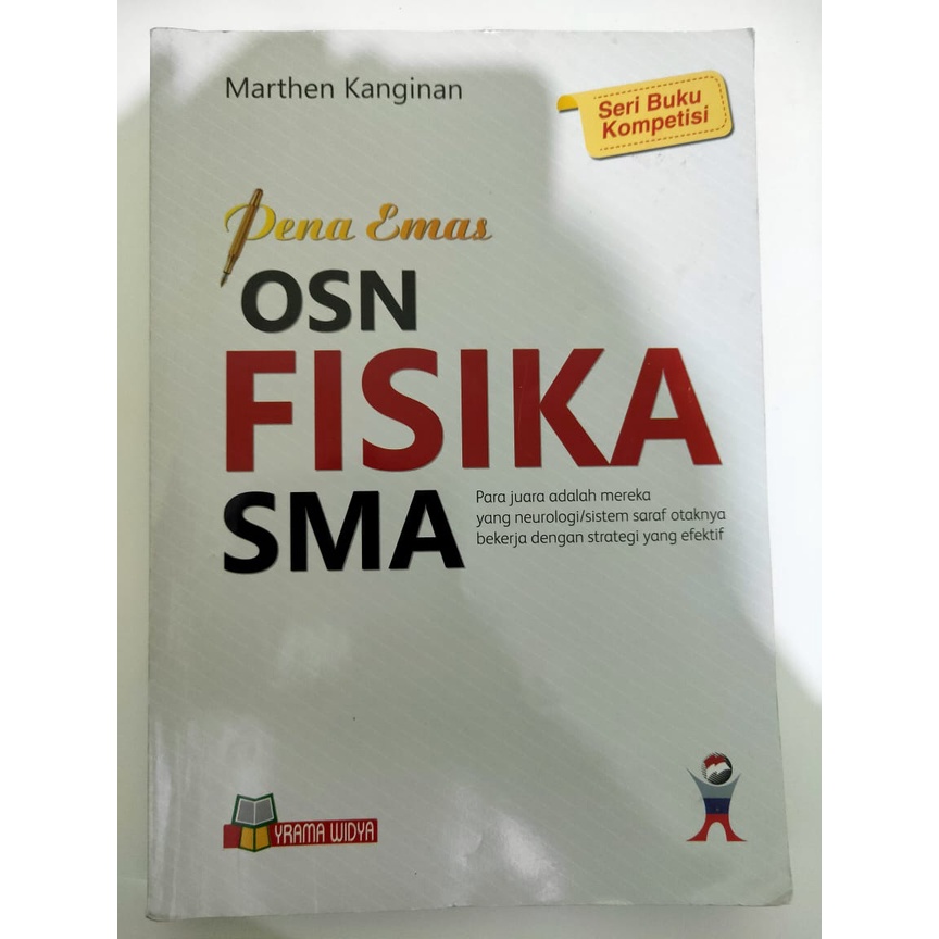 BUKU PENA EMAS OSN FISIKA SMA MARTHEN KANGINAN -- KSN FISIKA