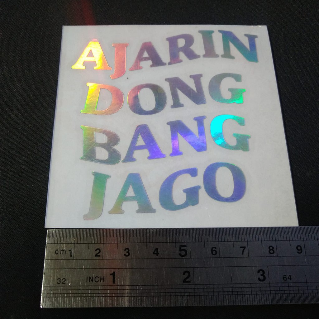 

Cutting Sticker Hologram AJARIN DONG BANG JAGO 8x8cm