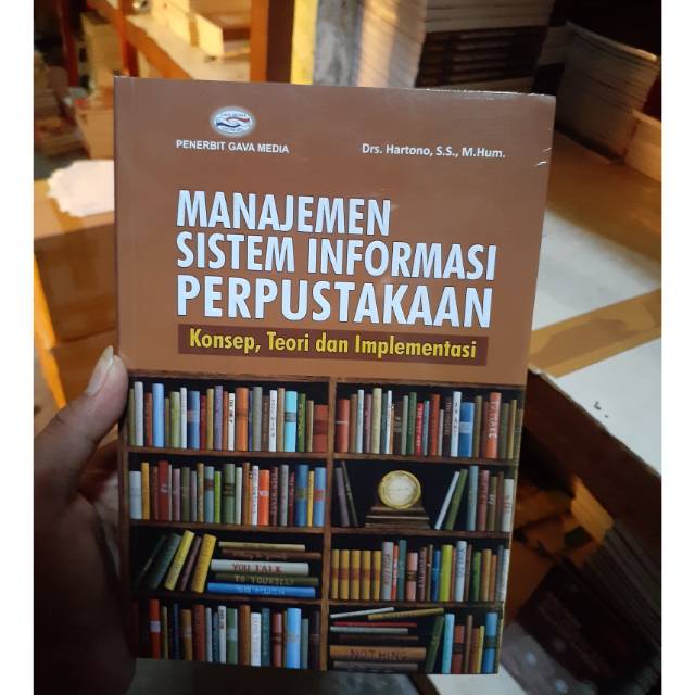 Jual Manajemen Sistem Informasi Perpustakaan; Konsep, Teori Dan ...