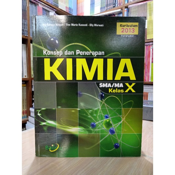 

BUKU KIMIA UNTUK SMA KELAS X BAILMU