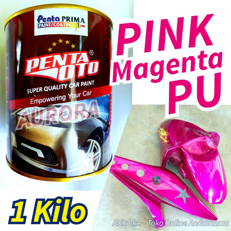 Cat Pink Magenta PU 1Kilo Penta Oto Paradise Pink Metalik Metallic Cet Mobil dan Motor Kualitas Sult