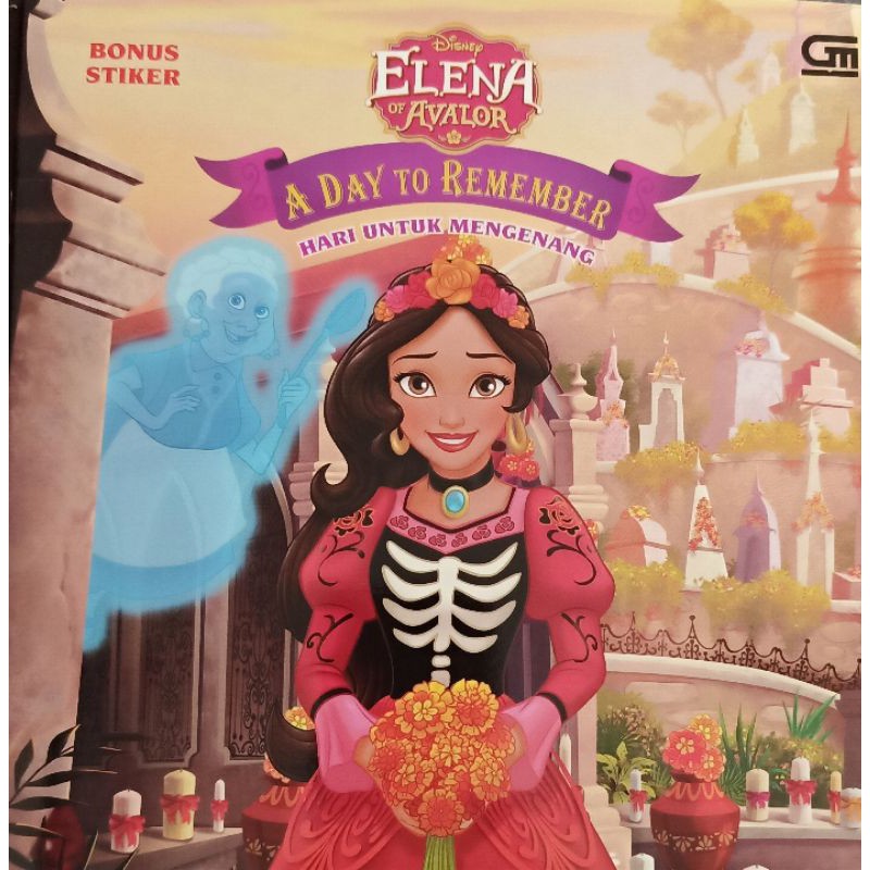 Buku Cerita Anak Disney Elena of Avalor " Hari Untuk  Mengenang"+ Bonus Stiker