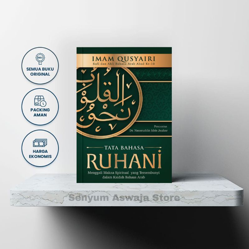 Terjemah Kitab Nahwul Qulub Nahwu Al Qulub Karya Imam Qusyairi - Tata Bahasa Ruhani
