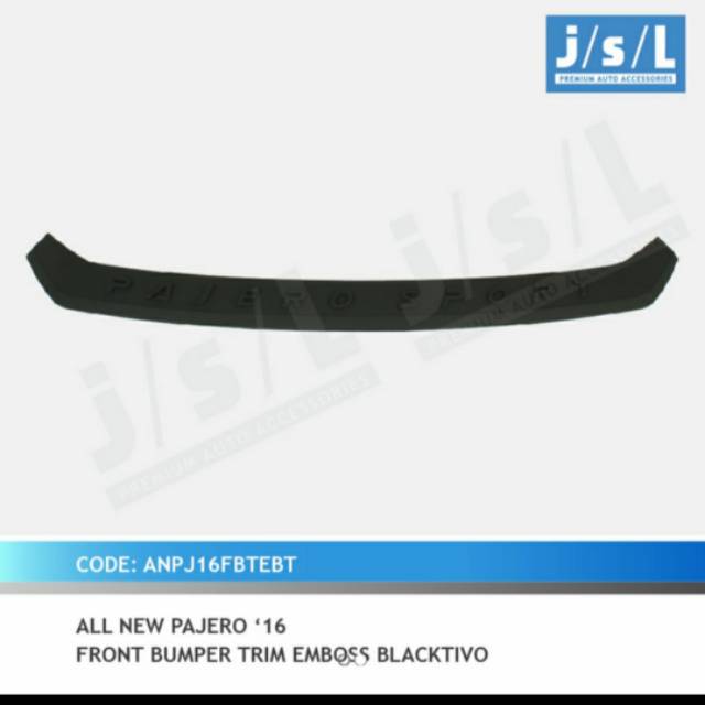 Bumper depan all new Pajero 2016/ front bumper trim emboss black jsl