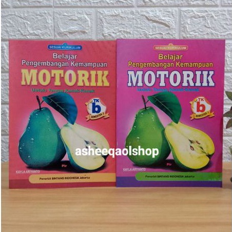 Buku TK B Belajar Pengembangan Kemampuan Motorik