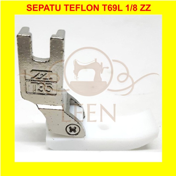 Sepatu Teflon T69L 1/8 Jeglong Kiri Piping Tali Rotan Mesin Jahit LEEN