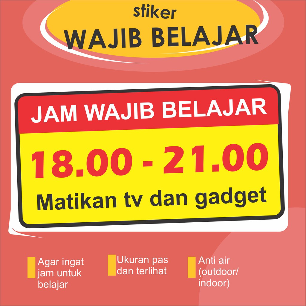 

STIKER JAM WAJIB BELAJAR bisa reques jamnya