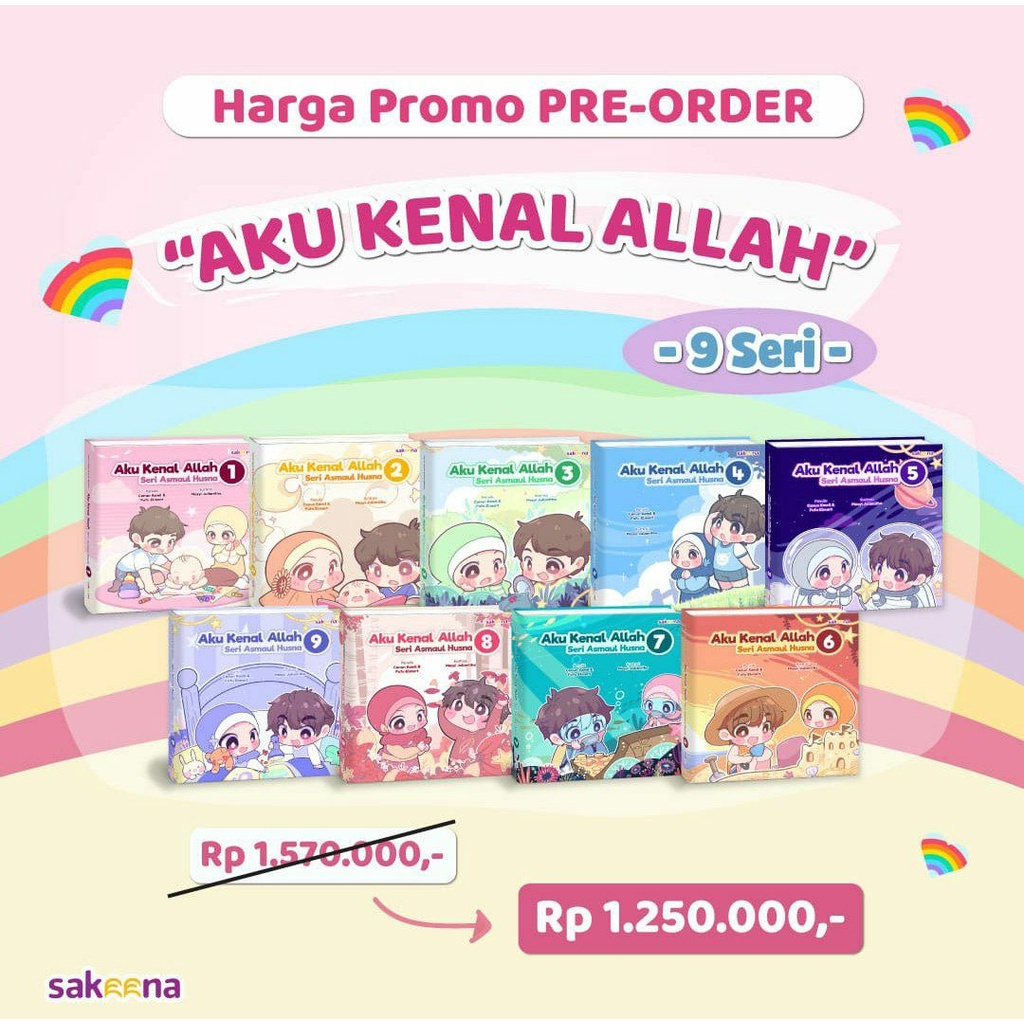 BEST SELLER PAKET BUKU AKU KENAL ALLAH : SERI ASMAUL HUSNA SAKEENA AKASAH