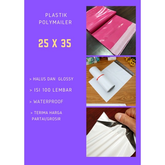 PLASTIK POLYMAILER TEBAL UKURAN 25x35 ISI 100pcs/PLASTIK PACKING