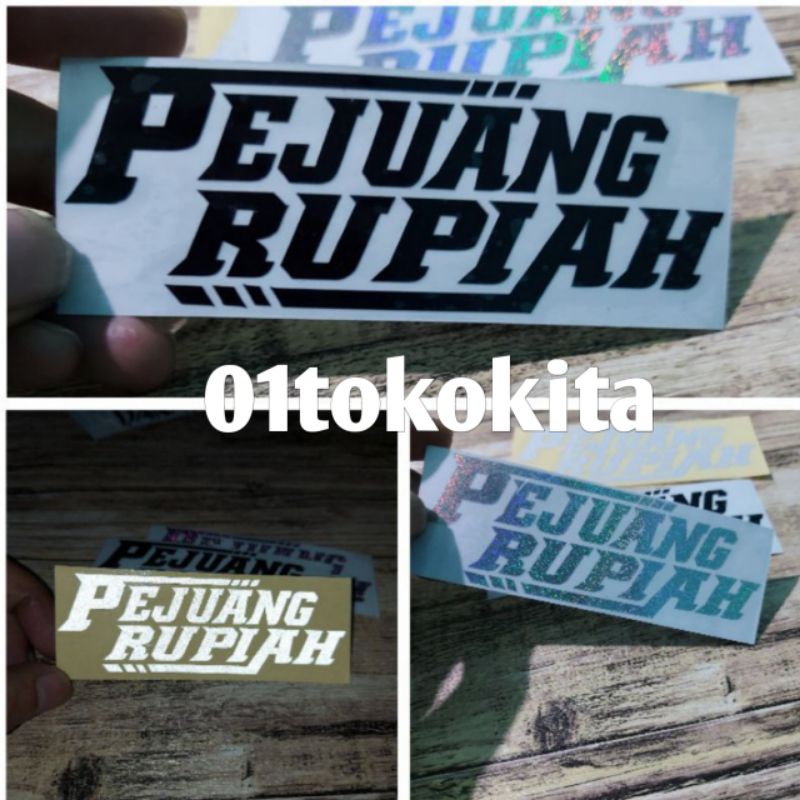 

STICKER CUTTING PEJUANG RUPIAH STIKER CUTING MURAH