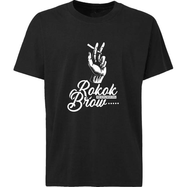 Kaos Dakwah islam "ROKOK MEMBUNUHMU Brow"