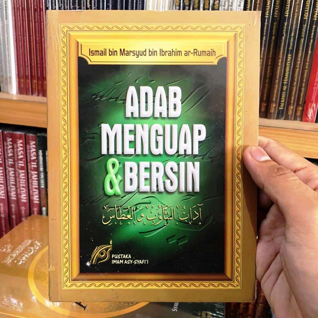 BUKU Adab Menguap & Bersin - Pustaka Imam Asy Syafi'i