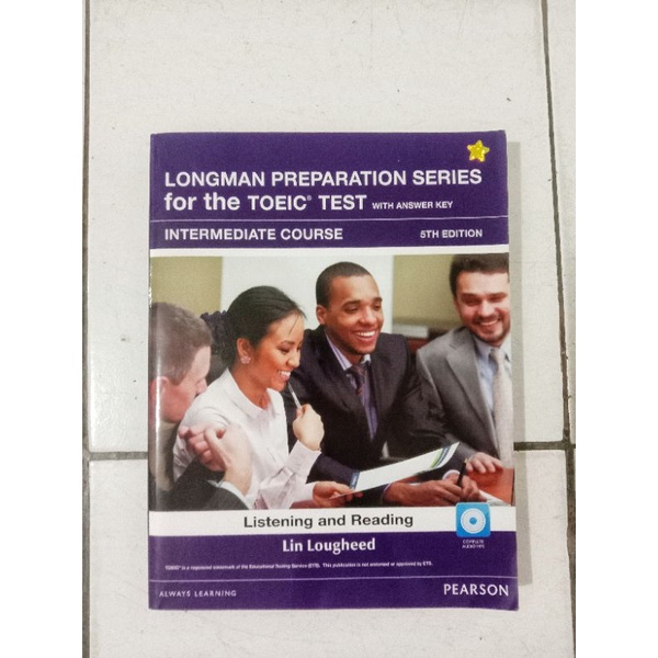 [PRELOVED] LONGMAN PREPARATION SERIES FOR THE TOEIC TEST INTERMEDIATE COURSE 5th EDITION LISTENING A