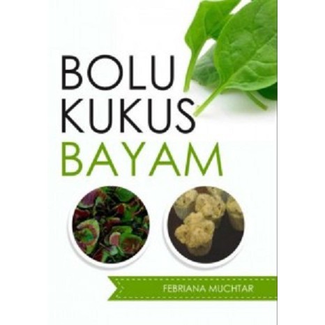 Deepublish - Buku Resep Bolu Kukus Bayam