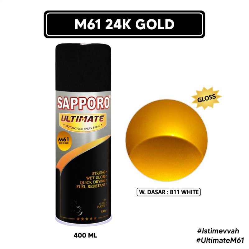 SAPPORO ULTIMATE M61 24K GOLD CAT SEMPROT VELG AEROSOL SPRAY PAINT WARNA METALLIC EMAS saporo tahan 