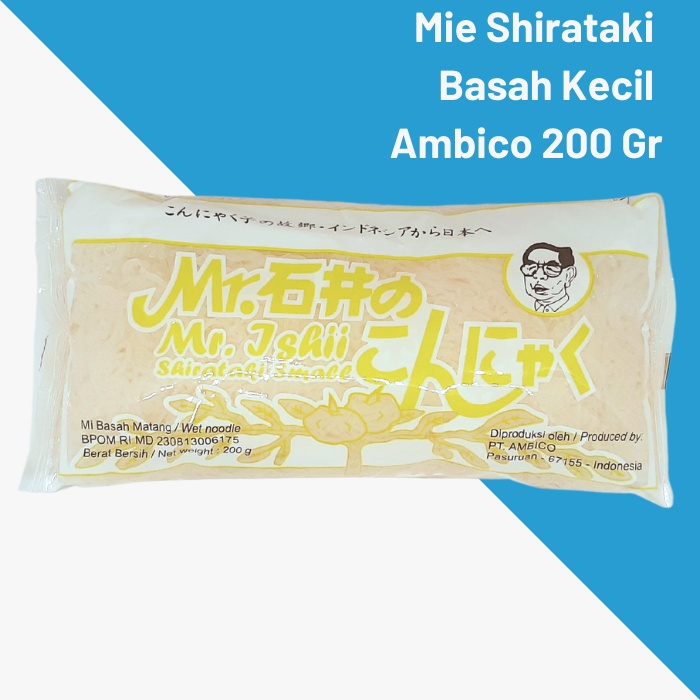 

Mie Shirataki Basah Kecil Ambico 200 Gr