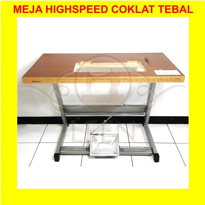 Meja Highspeed TEBAL Coklat Mesin Jahit High Speed Industri LEEN