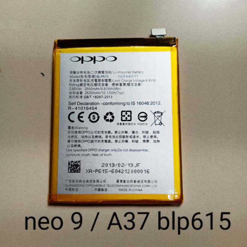 Baterai Oppo Neo 9 A37 BLP615 BLP 615 battery batre baterei batere batray batrai