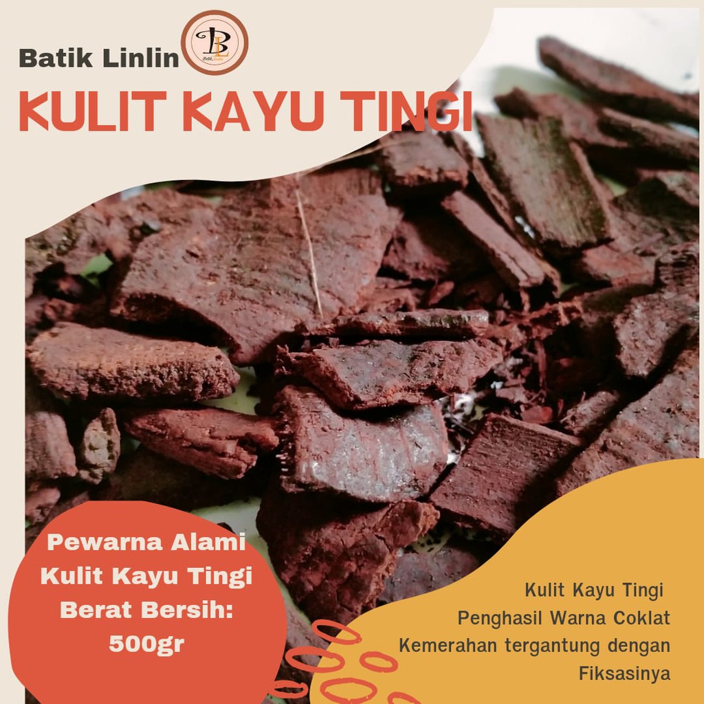 KULIT KAYU TINGI/PEWARNA ALAMI 500gr UNTUK PEWARNA BATIK