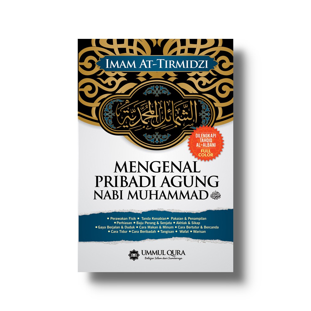 Mengenal Pribadi Agung Nabi Muhammad