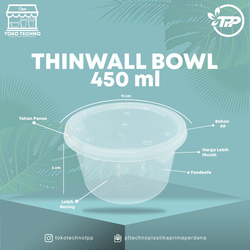 

Thinwall Bowl 450ml Technoplastika isi @25pcs