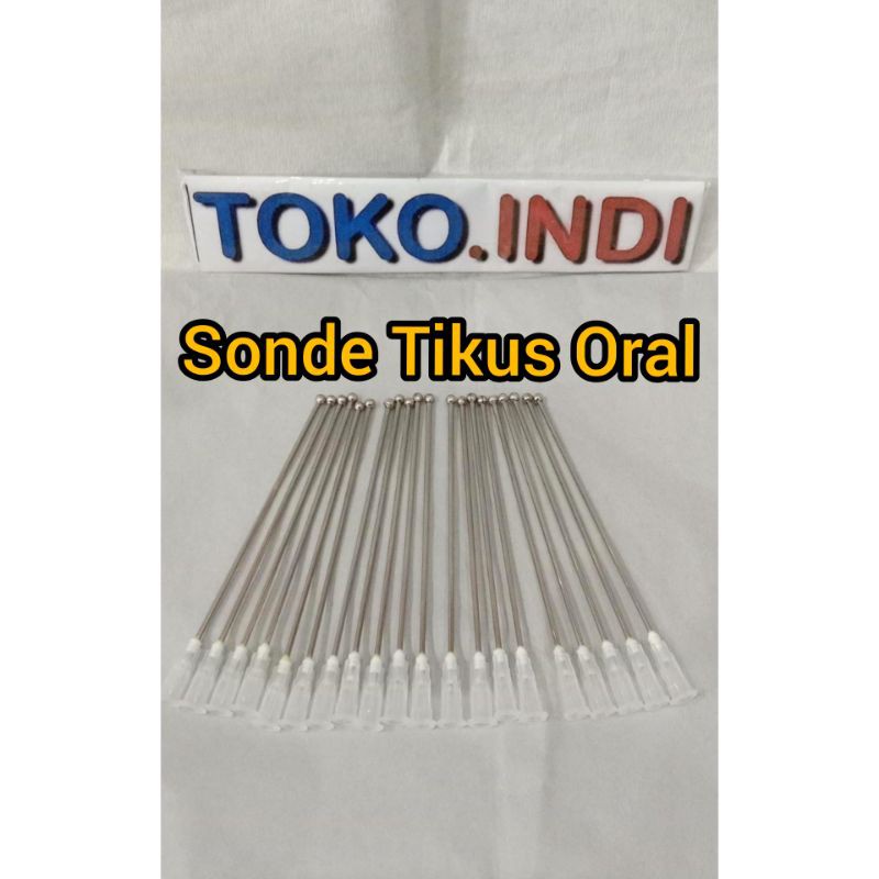 Sonde Oral / Sonde Mencit / Sonde Tikus / Sonde perpcs