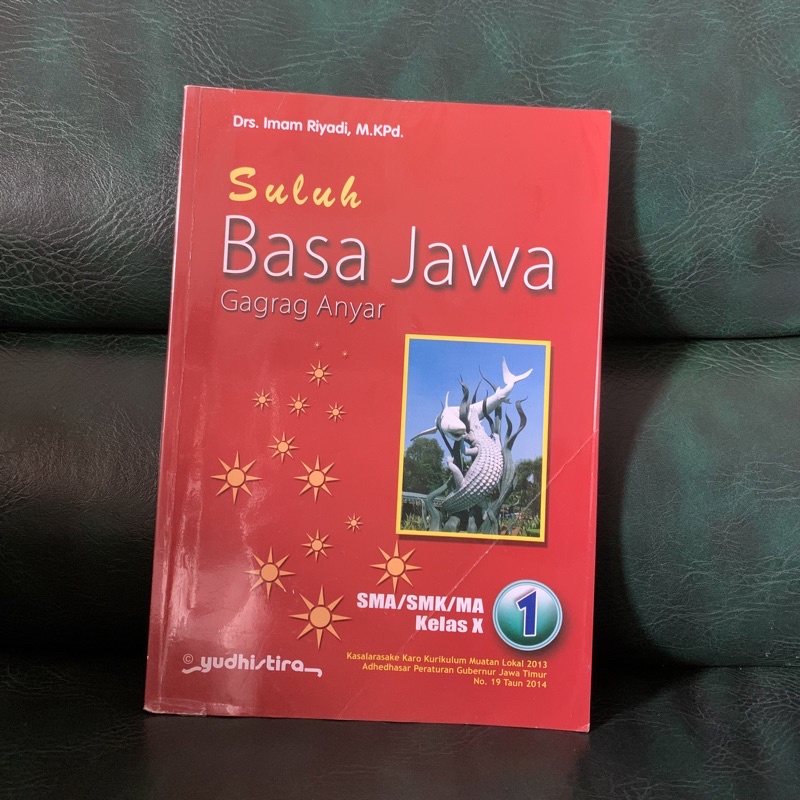

Saluh Basa Jawa Gagrag Anyar Yudhistira untuk SMA Kelas X