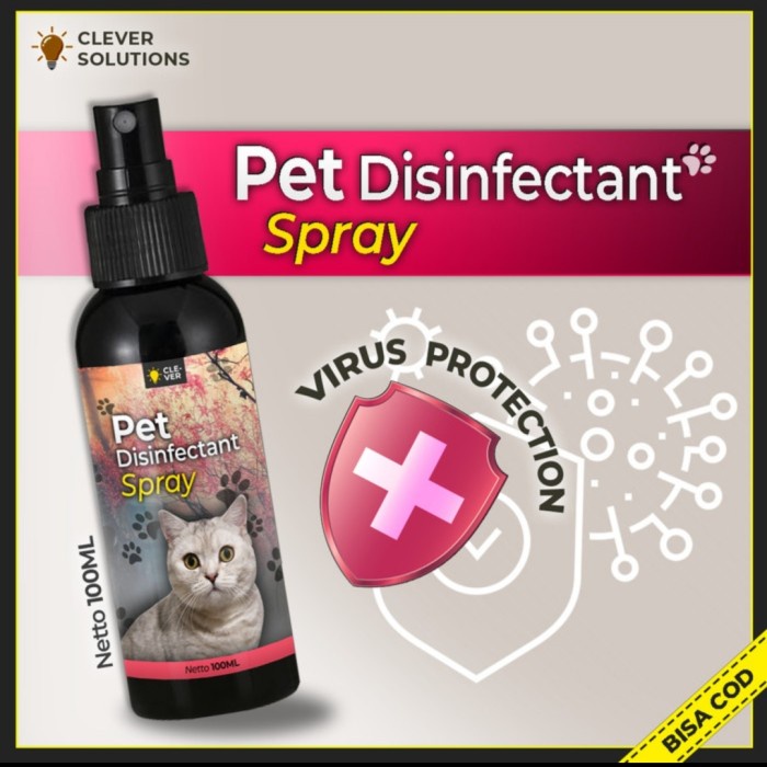 Disinfektan Kucing PET DISINFECTANT SPRAY Free Alcohol 100 ML