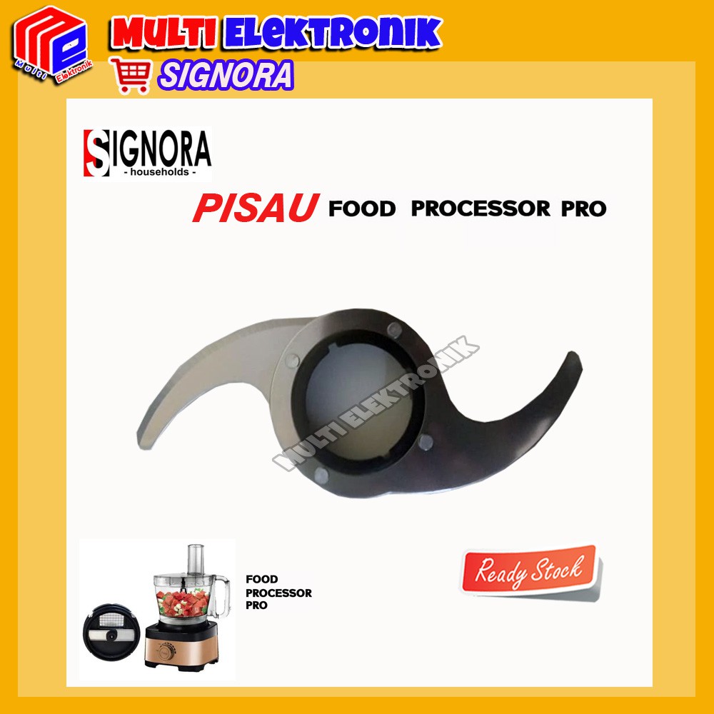 MATA PISAU UNTUK FOOD PROCESSOR SIGNORA - ORIGINAL